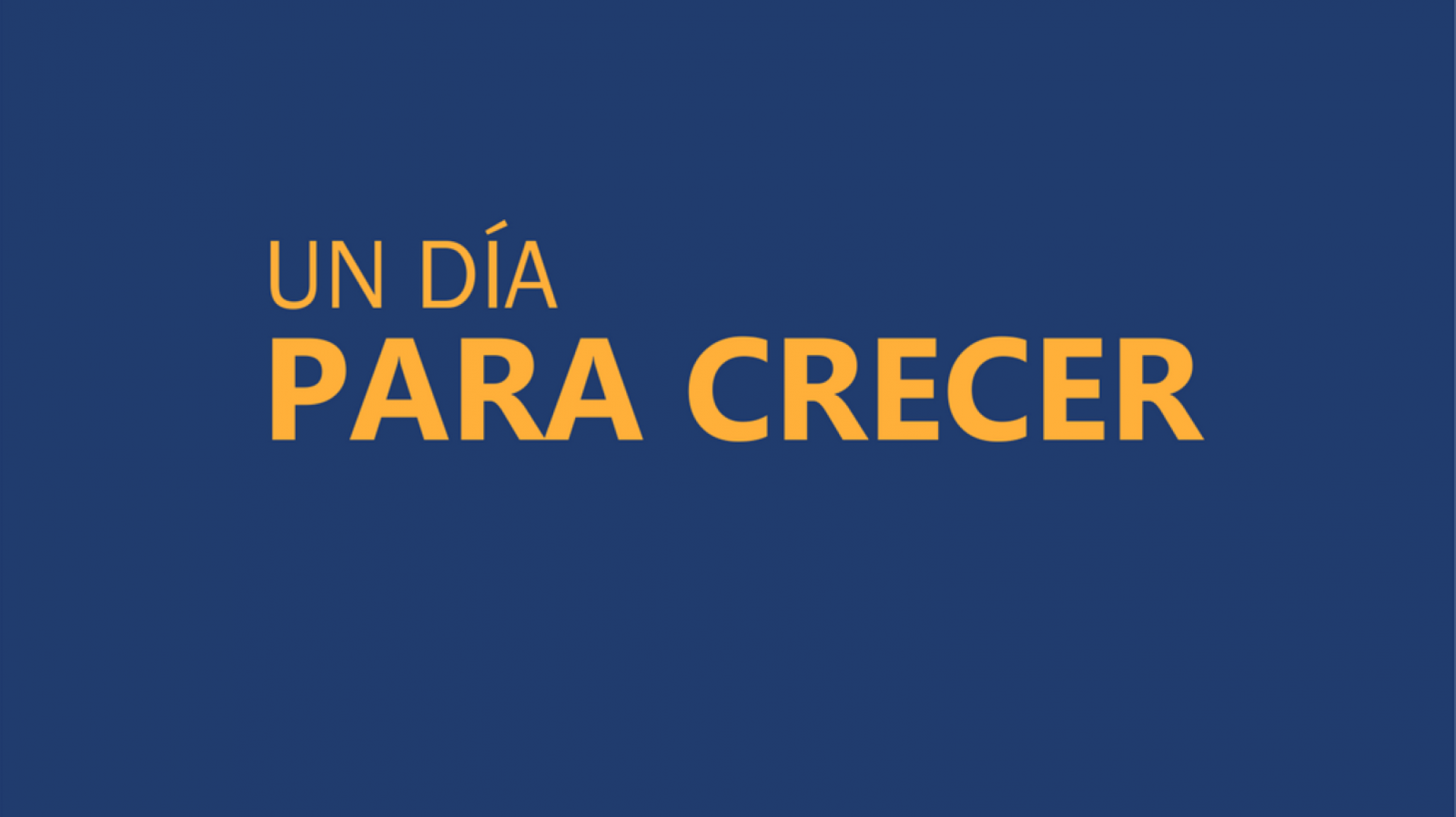 Piden a empresas “Sumate a Un Día Para Crecer” ¿De qué se trata?