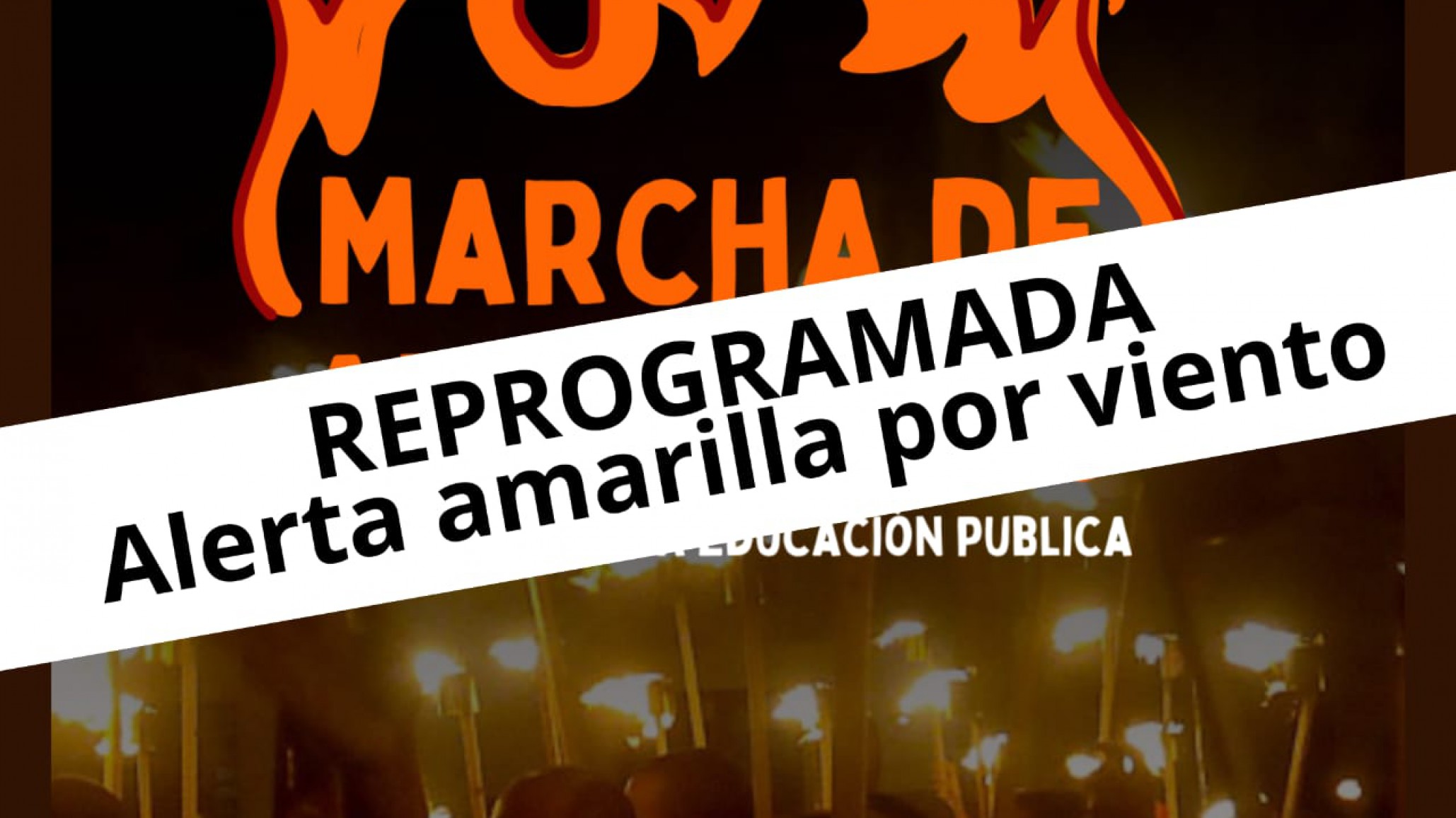 Suspenden la marcha de antorchas por alerta amarilla por viento