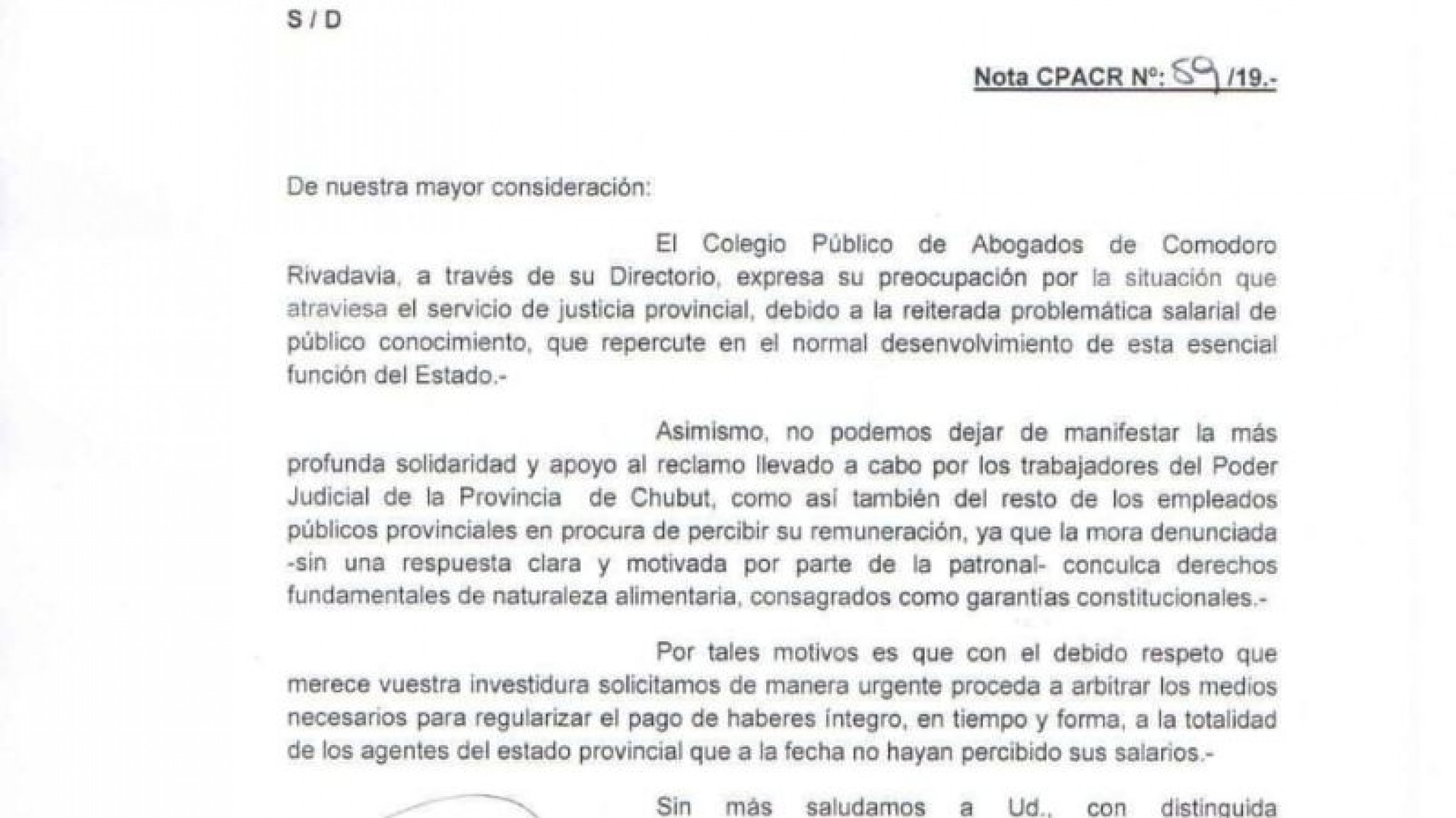 El Colegio de abogados exige en una nota al gobernador el pago de haberes a la Justicia