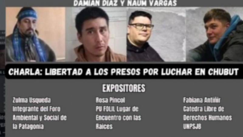 Convocan a una charla en Comodoro sobre presos por conflictos territoriales en Chubut